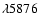 $\lambda 5876$