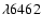 $\lambda 6462$