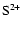 ${\rm S^{2+}}$