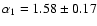 $\alpha_1=1.58\pm0.17$