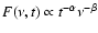 $F(\nu,t) \propto t^{-\alpha} \nu^{-\beta}$