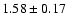 $1.58\pm0.17$