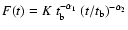 $F(t) = K~t_{\rm b}^{-\alpha_1} ~ (t/t_{\rm b})^{-\alpha_2}$