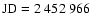 $\rm JD=2~452~966$
