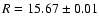 $R=15.67\pm0.01$
