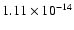 $1.11 \times10^{-14}$