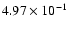 $4.97 \times10^{-1}$