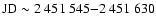$\rm JD \sim 2~451~545{-}2~451~630$