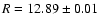 $R=12.89\pm0.01$