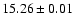 $15.26\pm0.01$