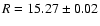 $R=15.27\pm0.02$