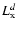 $L_{\rm x}^{d}$