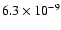 $6.3\times 10^{-9}$