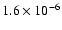 $1.6\times 10^{-6}$