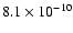 $8.1\times 10^{-10}$