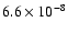 $6.6\times 10^{-8}$