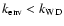 $k_{\rm env}<k_{\rm WD}$