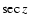 $\sec z$