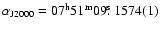 $\alpha_{\rm J2000}=07^{\rm h}51^{\rm m}09\hbox{$.\!\!^{\rm s}$ }1574(1)$