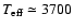 $T_{\rm eff}\simeq3700$