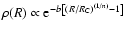 $\rho(R)\propto {\rm e}^{-b\left[\left(R/R_{\rm C}\right)^{(1/n)}-1\right]}$