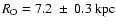 $R_{\rm O}=7.2~\pm~0.3~\rm kpc$