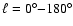 $\ell=0^\circ {-} 180^\circ$