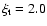 $\xi_{\rm t} = 2.0$