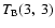 $T_{\rm B}(3,~3)$