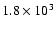 $1.8\times10^3$