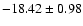 $-18.42\pm0.98$