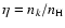 $\eta=n_k/n_{\rm H}$