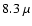 $8.3 ~\mu$