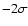 $-2\sigma $