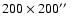 $200 \times 200\hbox{$^{\prime\prime}$ }$
