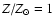 $Z/Z_{\odot} = 1$