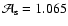 $\mathcal{A}_{\rm s} =1.065$