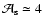 $\mathcal{A}_{\rm s} \simeq 4$