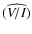 $\widehat{(V/I)}$