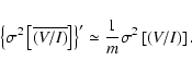 \begin{displaymath}
\left\{\sigma^2\left[\overline{(V/I)}\right]\right\}' \simeq
\frac{1}{m}\sigma^2\left[(V/I)\right] .
\end{displaymath}