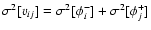 $\ensuremath{\sigma^2[{v_{ij}}]} =\ensuremath{\sigma^2[{\phim_i}]} +\ensuremath{\sigma^2[{\phip_j}]} $
