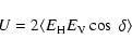 \begin{displaymath}U = 2 \langle E_{\rm H} E_{\rm V} \cos\ \delta\rangle
\end{displaymath}