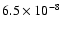 $6.5\times 10^{-8}$