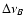 $\Delta \nu_B$
