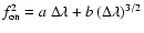$f^2_{\rm on}= a~\Delta\lambda+b~(\Delta\lambda)^{3/2}$