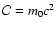 ${\cal C}={m_{0}}c^2$