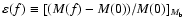 $\varepsilon (f)\equiv [(M(f)-M(0))/M(0)]_{M_{\rm b}}$