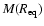 $M(R_{\rm eq})$
