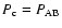 $P_{\rm c}=P_{\rm
AB}$