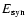 $E_{\rm syn}$